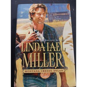 Montana Creeds: Dylan by Linda Lael Miller Large Print HC DJ